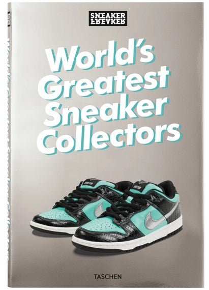 Worlds Greatest Sneaker Collectors