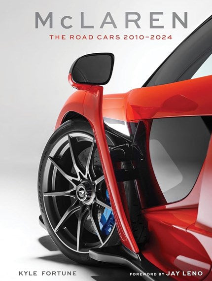 McLaren: The Road Cars, 2010 -2024