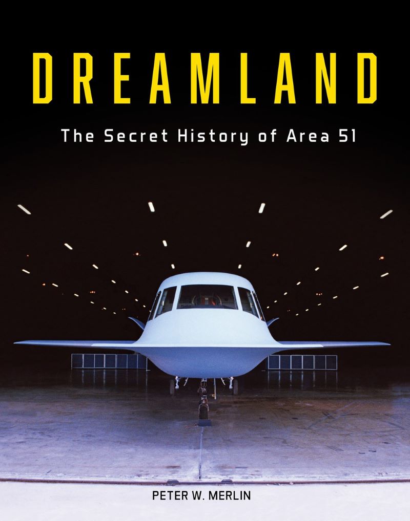 DREAMLAND -The Secret History of Area 51