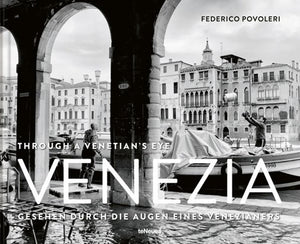 Venezia: Through a Venetian's Eye